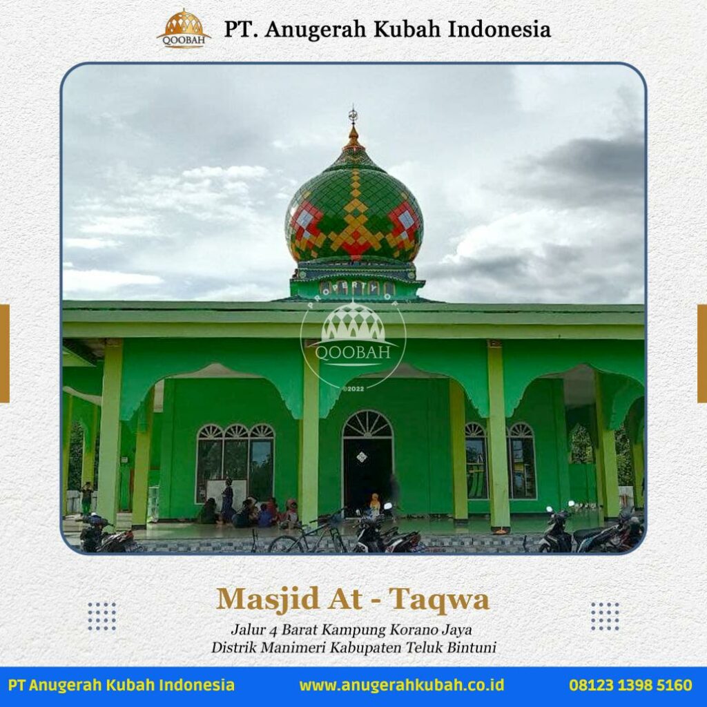 Masjid At Taqwa Teluk Bintuni Anugerahkubah co id 1 Dokumentasi Proyek Pemasangan Kubah Masjid PT Anugerah Kubah Indonesia